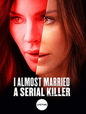 I Almost Married a Serial Killer (2019) starring Krista Allen on DVD on DVD